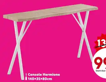 Maxi Bazar Console hermione offre