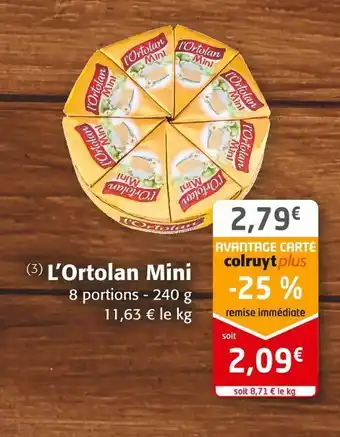 Colruyt L’ortolan l’ortolan mini offre