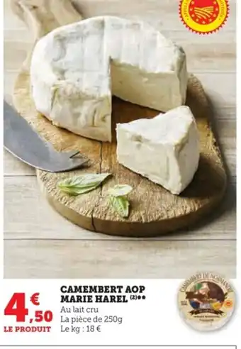 U Express CAMEMBERT AOP MARIE HAREL (2)** Au lait cru offre