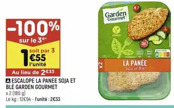 Leader Price A ESCALOPE LA PANÉE SOJA ET BLÉ GARDEN GOURMET offre