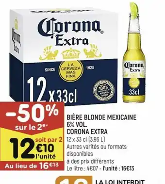 Leader Price BIÈRE BLONDE MEXICAINE 6% VOL. CORONA EXTRA offre