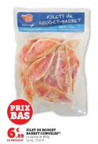 Super U FILETS de ROUGET-BARBET offre