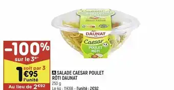 Leader Price Salade caesar poulet rôti daunat offre
