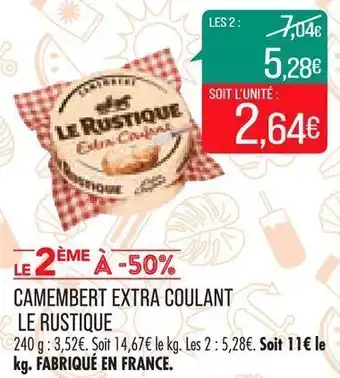 Match Camembert extra coulant le rustique offre