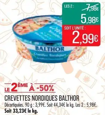 Match Crevettes nordiques balthor offre