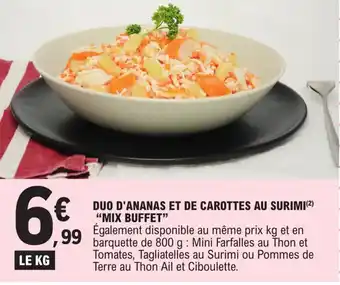 E.Leclerc DUO D'ANANAS ET DE CAROTTES AU SURIMI(²) "MIX BUFFET" offre