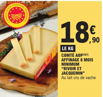 E.Leclerc COMTÉ AOP (3)(¹) AFFINAGE 8 MOIS MINIMUM "RIVOIR ET JACQUEMIN" offre