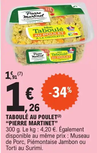 E.Leclerc TABOULÉ AU POULET(²) "PIERRE MARTINET" offre