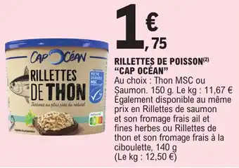 E.Leclerc RILLETTES DE POISSON(²) "CAP OCÉAN" offre
