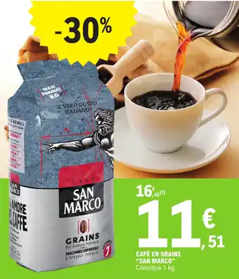 E.Leclerc CAFÉ EN GRAINS "SAN MARCO" offre