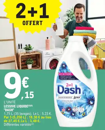 E.Leclerc LESSIVE LIQUIDE (5),(6) "DASH" offre