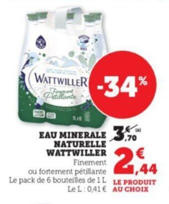 Super U EAU MINERALE NATURELLE WATTWILLER offre