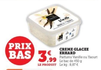 Super U CREME GLACEE ERHARD offre