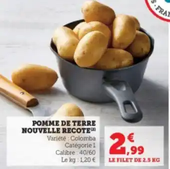 Super U POMME DE TERRE NOUVELLE RECOTE(¹) offre