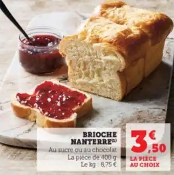 Super U BRIOCHE NANTERRE offre