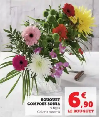 Super U BOUQUET COMPOSE SONIA offre