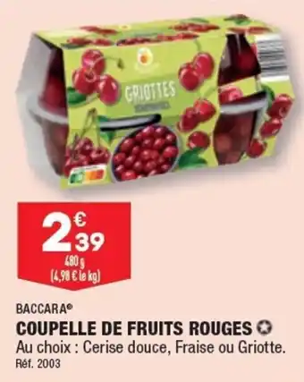 ALDI COUPELLE DE FRUITS ROUGES offre