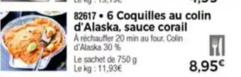 Thiriet 6 Coquilles au colin d'Alaska sauce corail offre