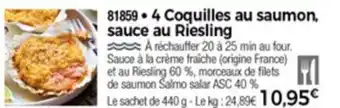 Thiriet 4 Coquilles au saumon,sauce au Riesling offre