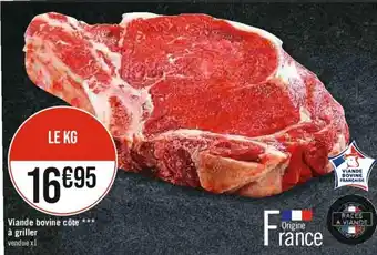 Casino Supermarchés Viande bovine côte *** à griller vendue x1 offre