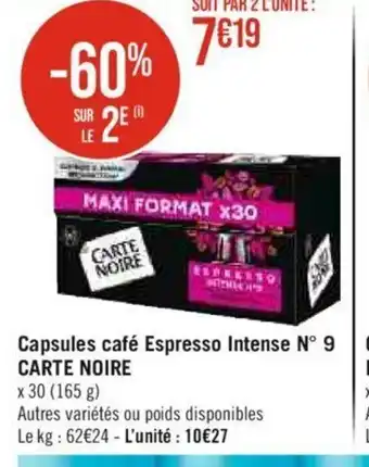 Casino Supermarchés Capsules café Espresso Intense N° 9 CARTE NOIRE offre