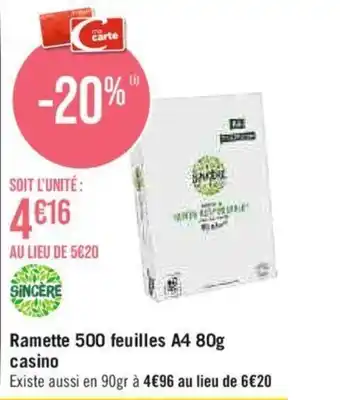 Casino Supermarchés Ramette 500 feuilles A4 80g casino offre
