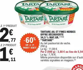 TARTARE AIL ET FINES HERBES OFFRE DÉCOUVERTE