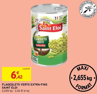 Intermarché Hyper FLAGEOLETS VERTS EXTRA-FINS SAINT ÉLOI offre