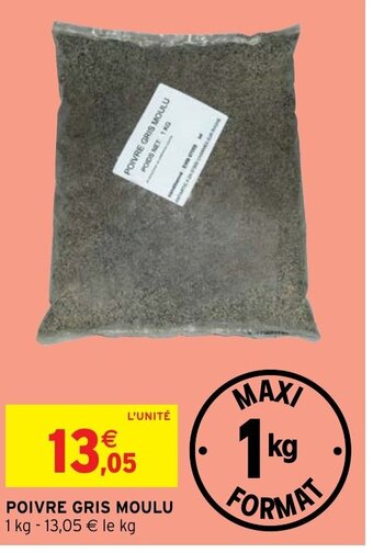 Intermarché Hyper POIVRE GRIS MOULU offre