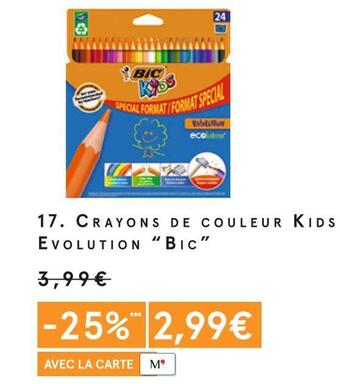 Monoprix Bic crayons de couleur kids evolution offre