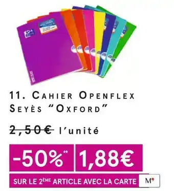 Monoprix Oxford cahier openflex seyès offre