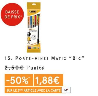 Monoprix Bic porte-mines matic offre