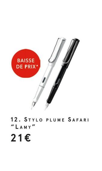 Monoprix Lamy stylo plume safari offre