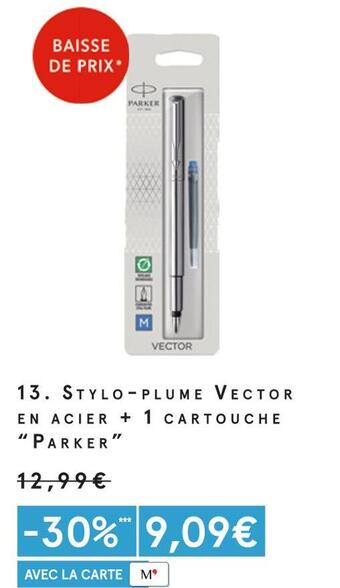 Parker stylo-plume vector en acier + 1 cartouche