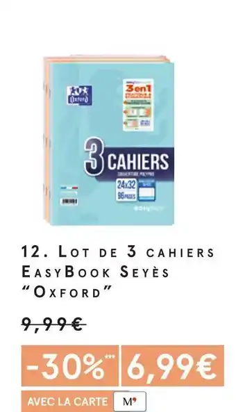 Monoprix Oxford lot de 3 cahiers easy book seyès offre