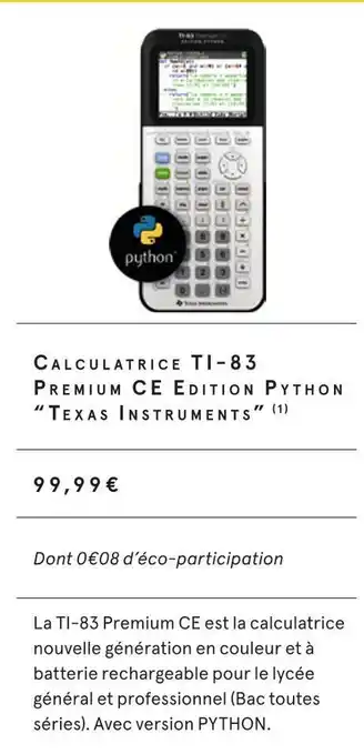 Texas instruments calculatrice ti - 83 premium ce edition python