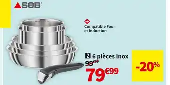 Conforama Seb 6 pièces inox compact offre