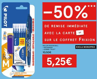 Monoprix Pilot roller frixion ball + recharges + gomme offre
