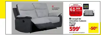 Conforama Canape de relaxation 3 places murray offre