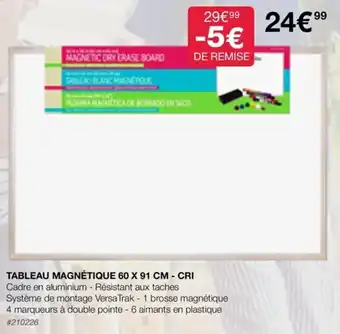 TABLEAU MAGNÉTIQUE 60 X 91 CM - CRI