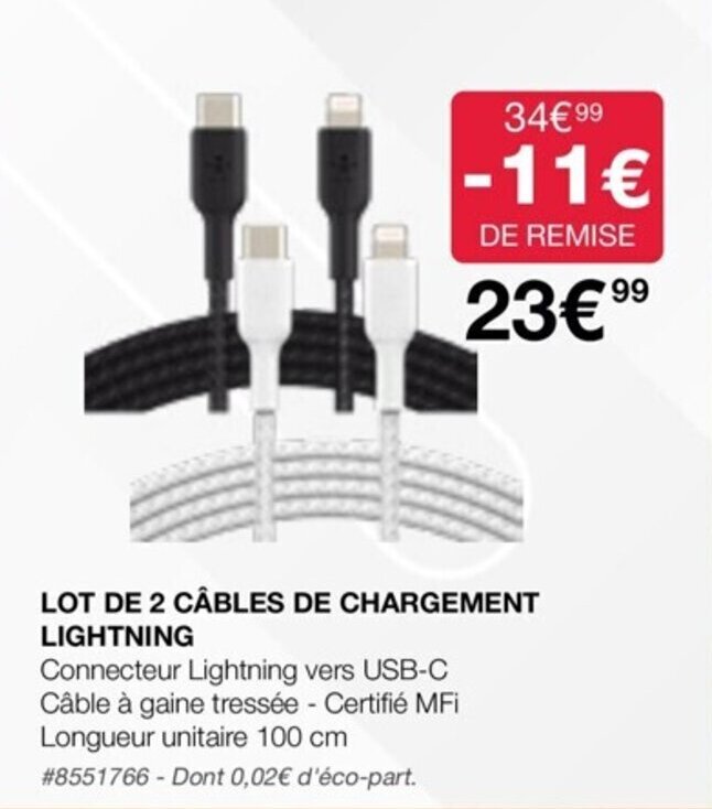 Promo LOT DE 2 CÂBLES DE CHARGEMENT LIGHTNING chez Costco