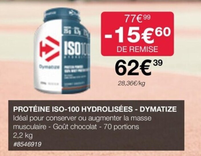 Promo PROTÉINE ISO100 HYDROLISÉES DYMATIZE chez Costco