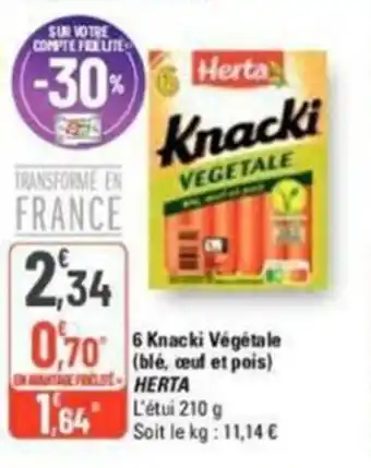 G20 6 Knacki vegetale (blé, ceuf et pois) Herta offre