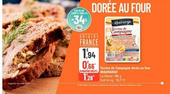 G20 Terrine de Campagne dorée au four MADRANGE offre