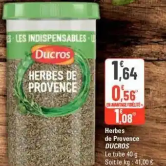 G20 Herbes de Provence DUCROS offre