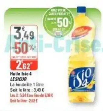 G20 Huile Isio 4 LESIEUR offre