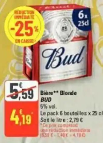 G20 Bière** Blonde BUD offre