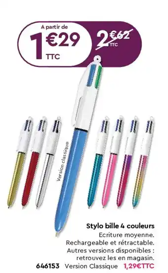 Plein ciel Stylo bille 4 couleurs offre