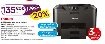 Plein ciel Canon Multifonction jet d'encre couleur MAXIFY MB2750 offre