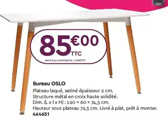Plein ciel Bureau OSLO offre